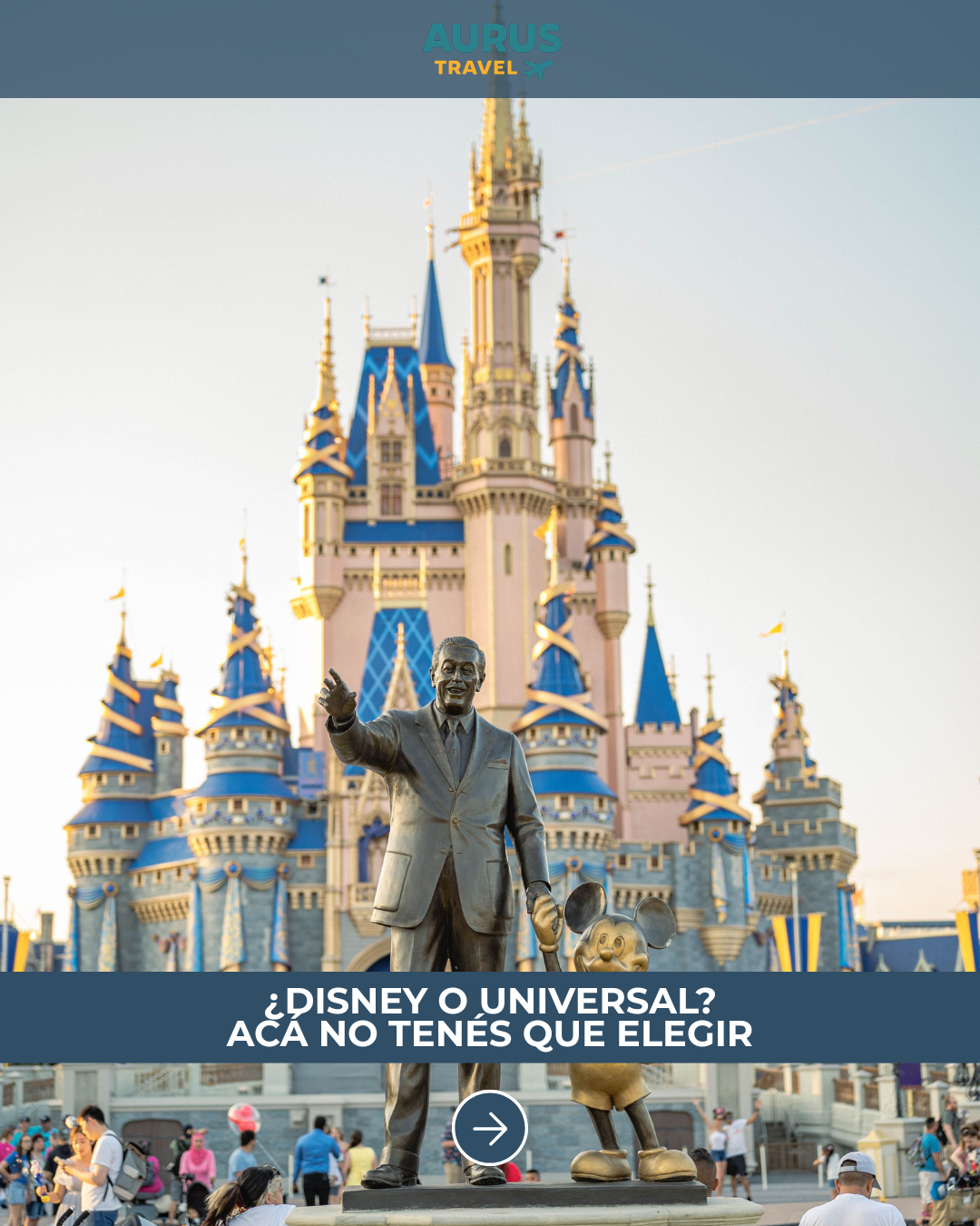 ¿Disney o Universal? ¡Acá no tenes que elegir!