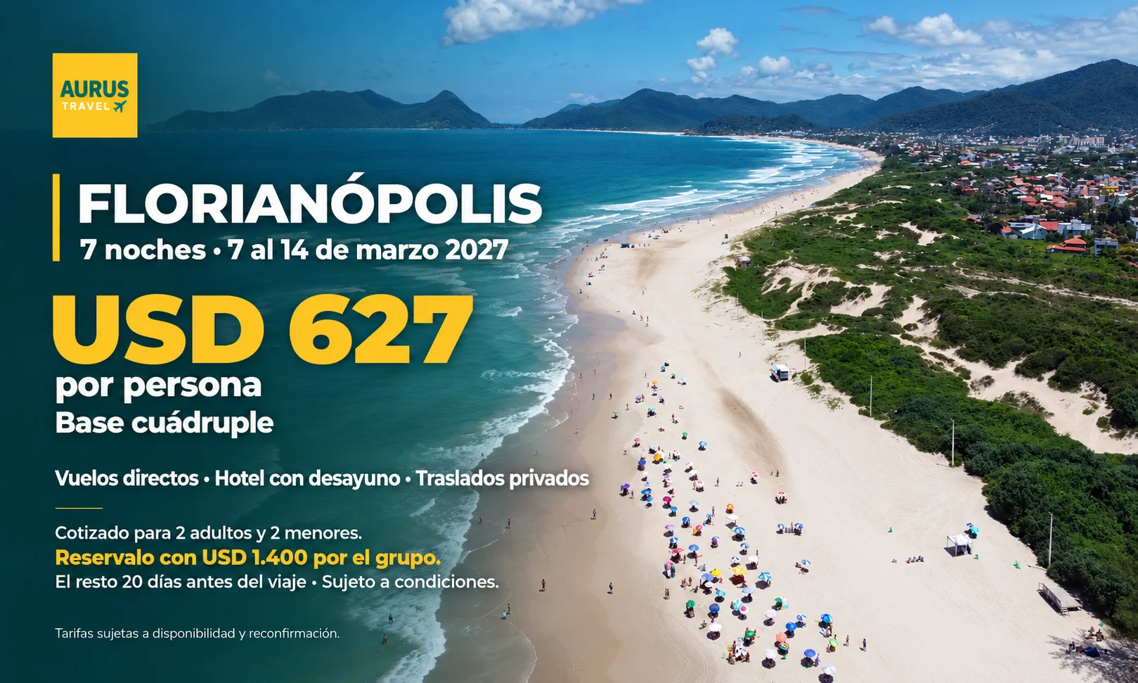 Florianópolis en familia · Marzo 2027